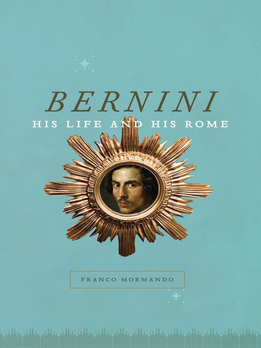 Title details for Bernini by Franco Mormando - Available